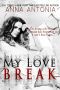 [My Love 02] • My Love Break